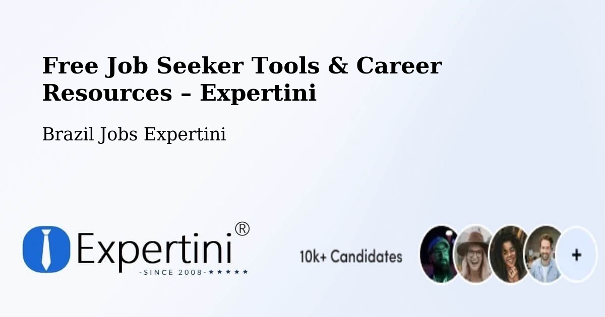 Free Job Seeker Tools & Career Resources – Florianópolis - Florianópolis, Brazil Jobs Expertini
